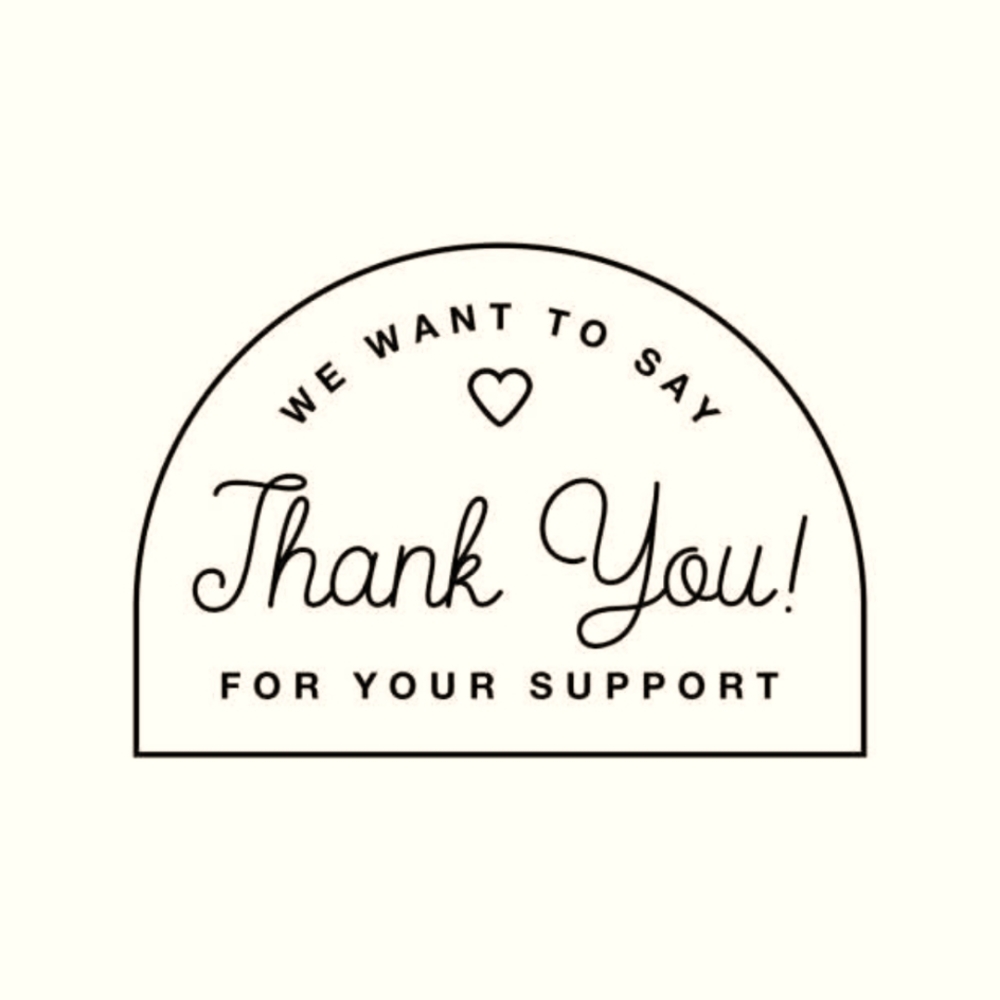 Thank You For Your Support - Picture 1 of 1